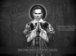 Archbishop Fulton Sheen: Make the Hour
