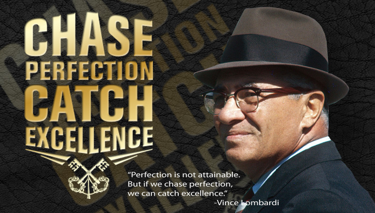 Today is Coach Lombardi’s Birthday – Chase Perfection!