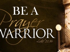 Day 52 of Basic Training in Holiness – Power of Prayer